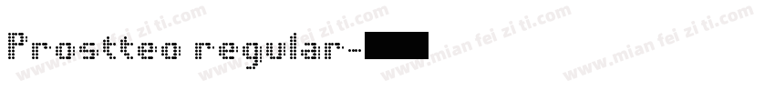 Prostteo regular字体转换